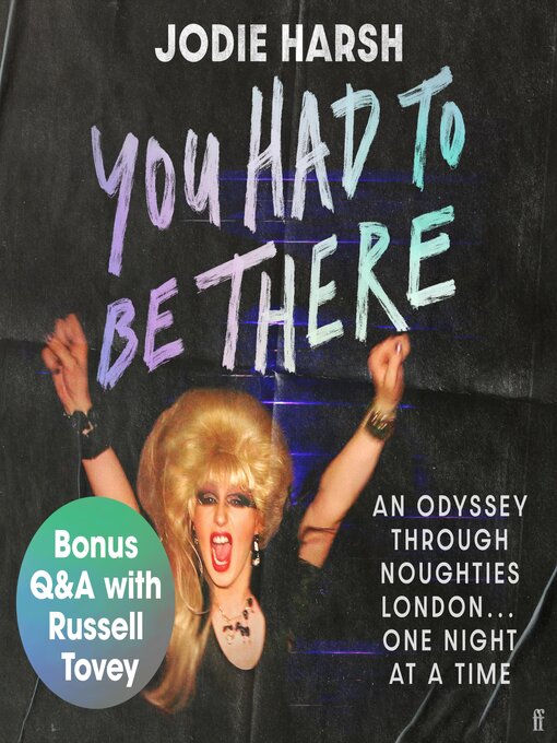 Title details for You Had to Be There by Jodie Harsh - Wait list